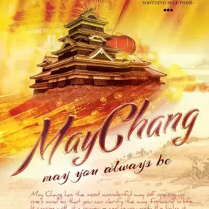 MAY YOU ALWAYS BE... May Chang